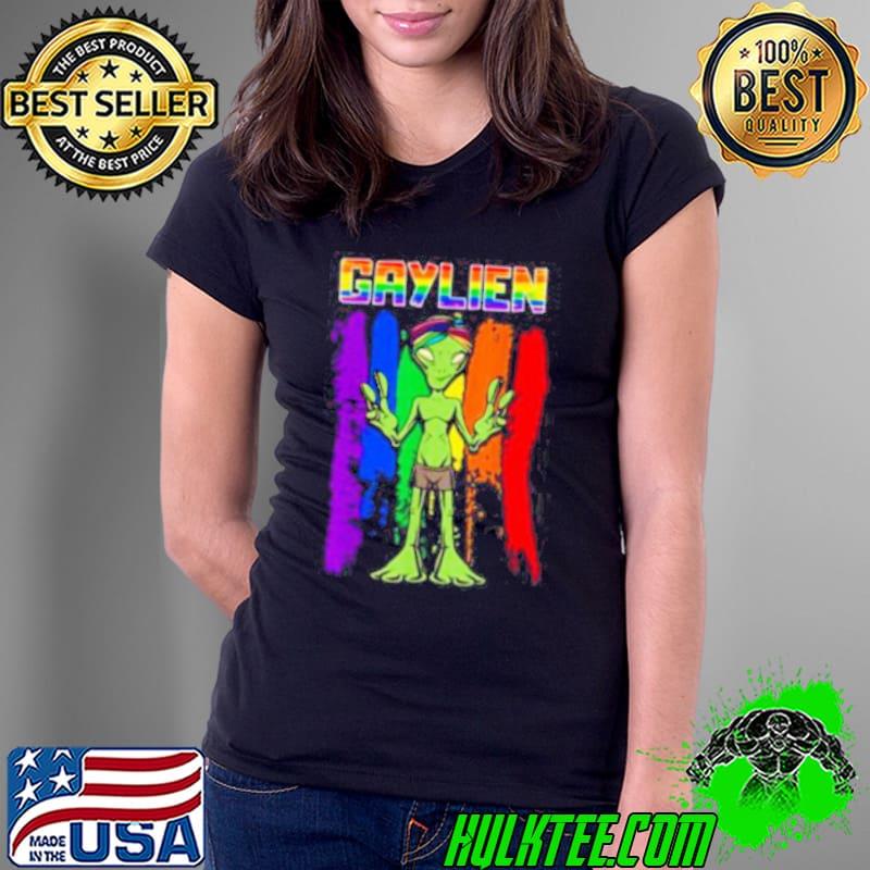 Gaylien Alien Gay Pride Lgbt Rainbow Ladies Tee Gaylien Alien Gay Pride Lgbt Rainbow Ladies Tee