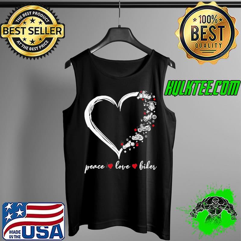 Heart Peace Love Biker Shirt Tank Top Heart Peace Love Biker Shirt Tank Top