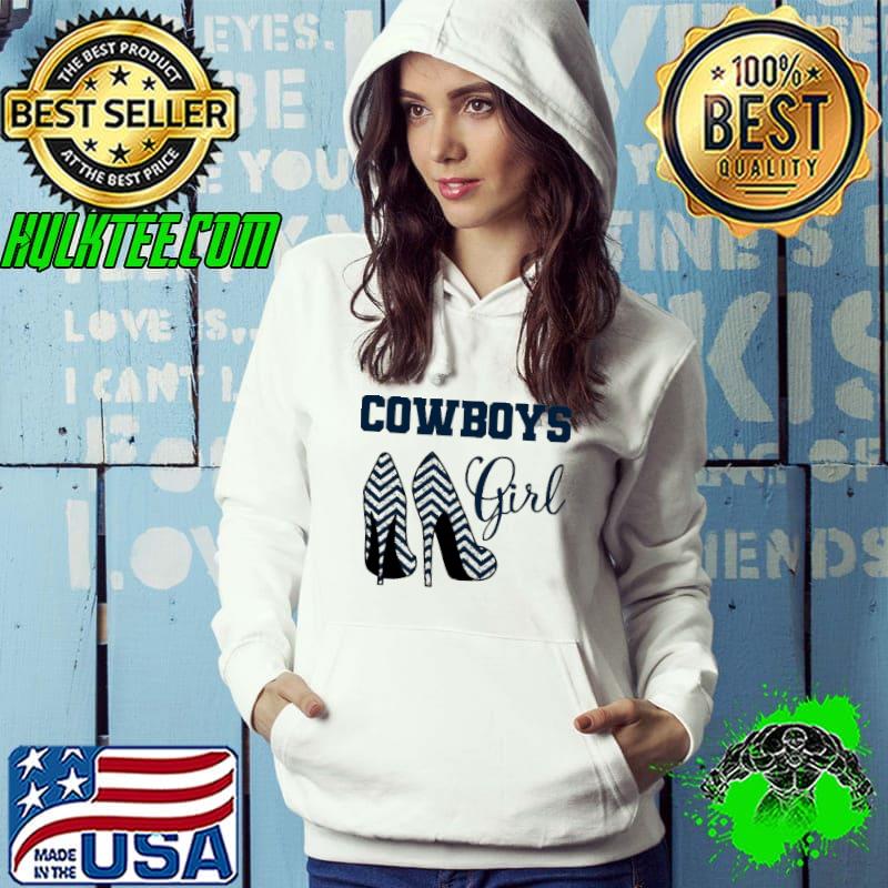 Heels Cowboys Girl Shirt Hoodie Heels Cowboys Girl Shirt Hoodie