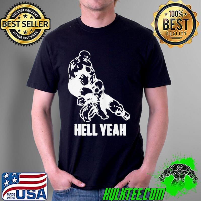 Hell yeah wrestling Unisex Hell yeah wrestling Unisex