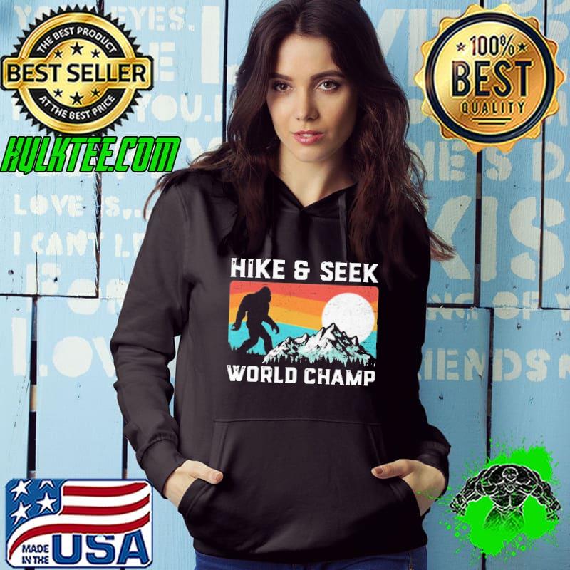 Hike And Seek World Champ Bigfoot Vintage Shirt