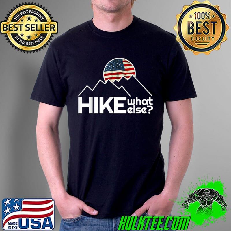 Hiking Motivation Climbing Outdoor Camping Hiking More T Shirt Unisex Hiking Motivation Climbing Outdoor Camping Hiking More T Shirt Unisex