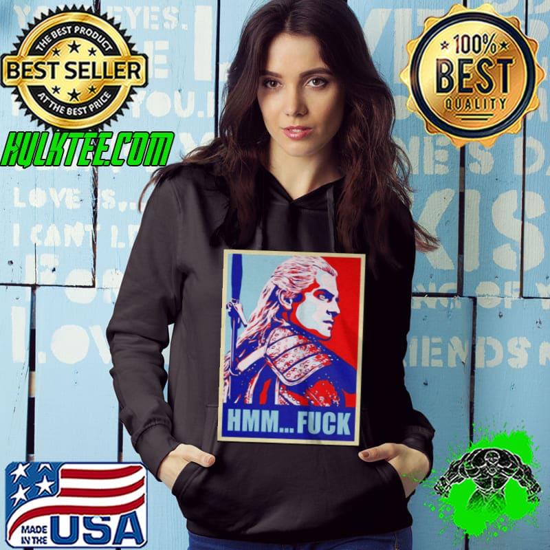 Hmm… fuck shirt