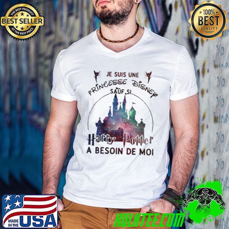 Je Suis Une Princesse Disney Harry Potter Shirt