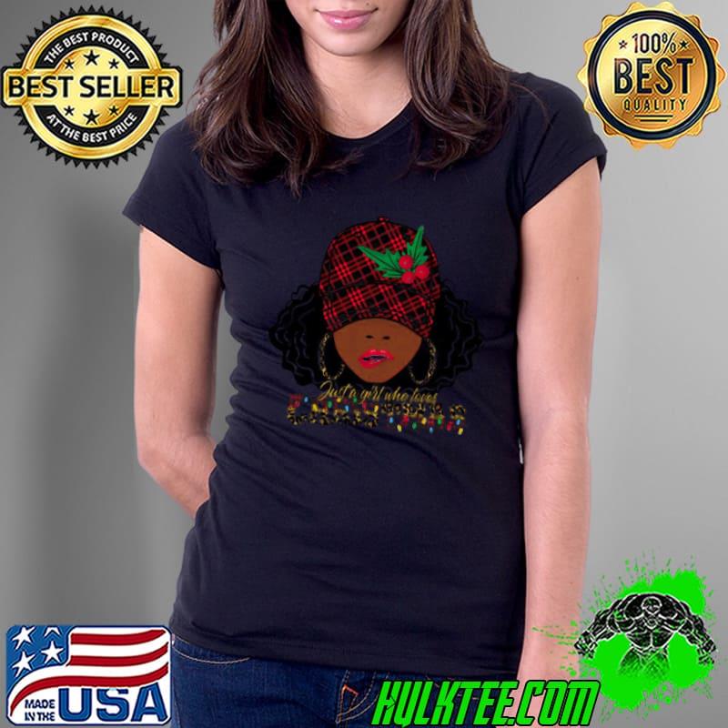 Just A Girl Who Loves Christmas Sweater Shirt Ladies Tee Just A Girl Who Loves Christmas Sweater Shirt Ladies Tee