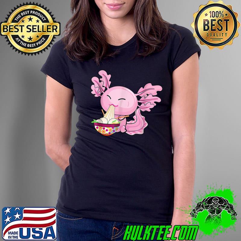 Kawaii Axolotl Pink Ramen Noodles Japanese Anime Otaku T-Shirt Ladies Tee Kawaii Axolotl Pink Ramen Noodles Japanese Anime Otaku T-Shirt Ladies Tee