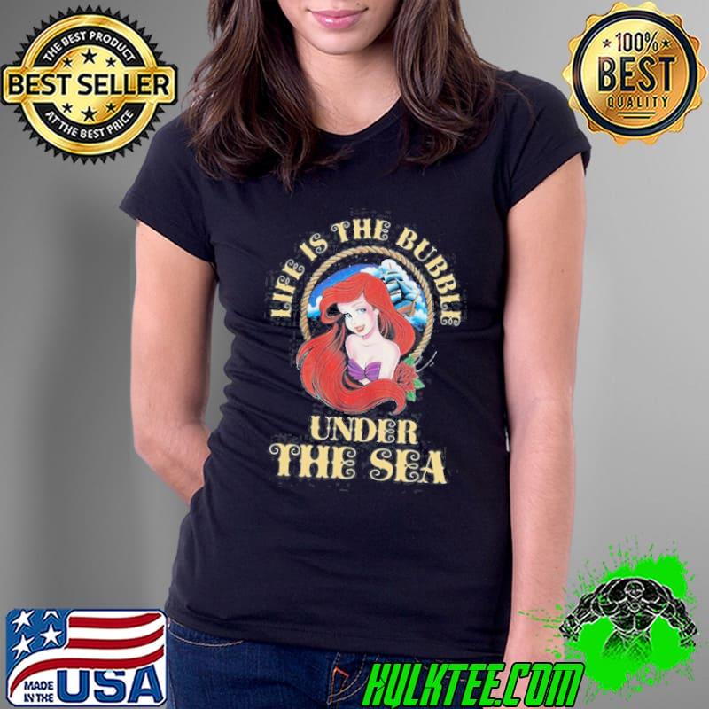 Life is the bubble under the sea Ladies Tee Life is the bubble under the sea Ladies Tee