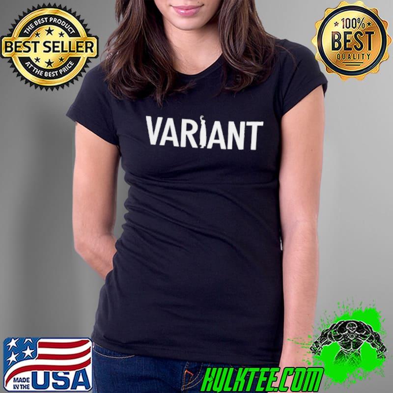 Loki Variant Loki Lover Shirt Ladies Tee Loki Variant Loki Lover Shirt Ladies Tee