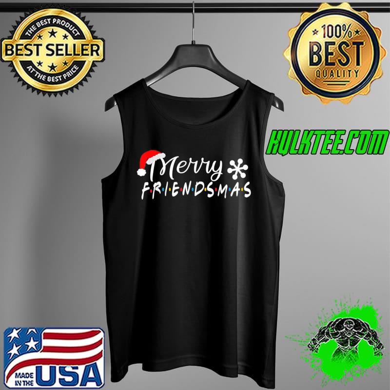 Merry Friendsmas Friends Christmas T-Shirt Tank Top Merry Friendsmas Friends Christmas T-Shirt Tank Top
