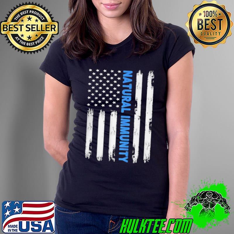 Natural immunity American flag Ladies Tee Natural immunity American flag Ladies Tee