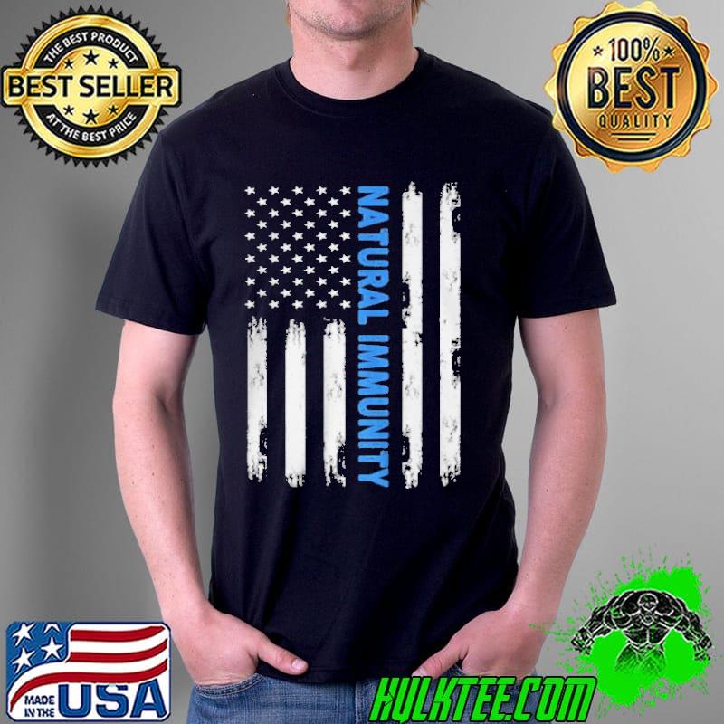 Natural immunity American flag Unisex Natural immunity American flag Unisex