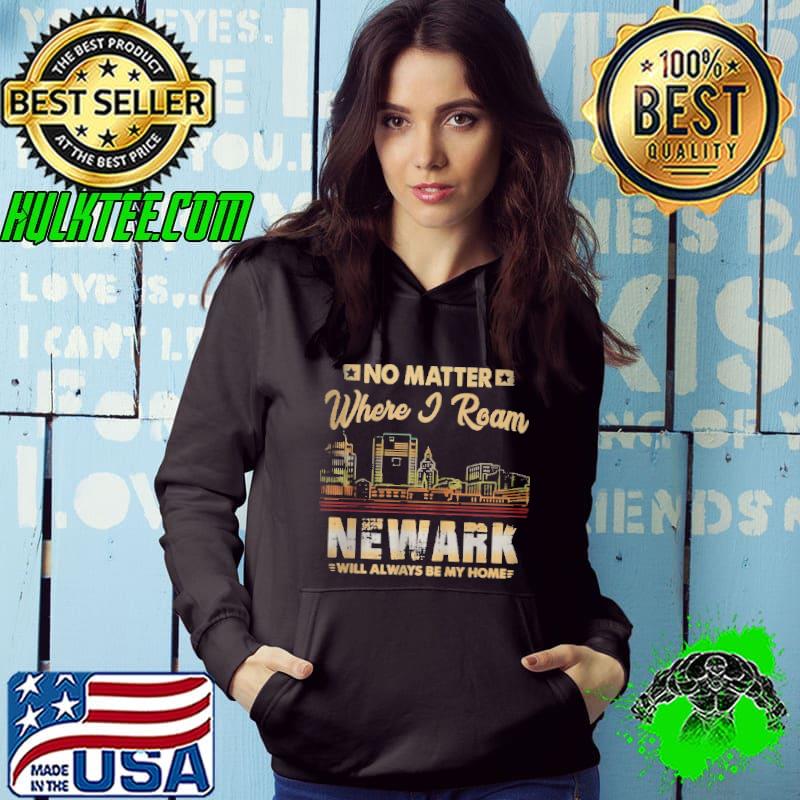 Newark will always be my home new jersey retro vintage shirt Newark will always be my home new jersey retro vintage shirt