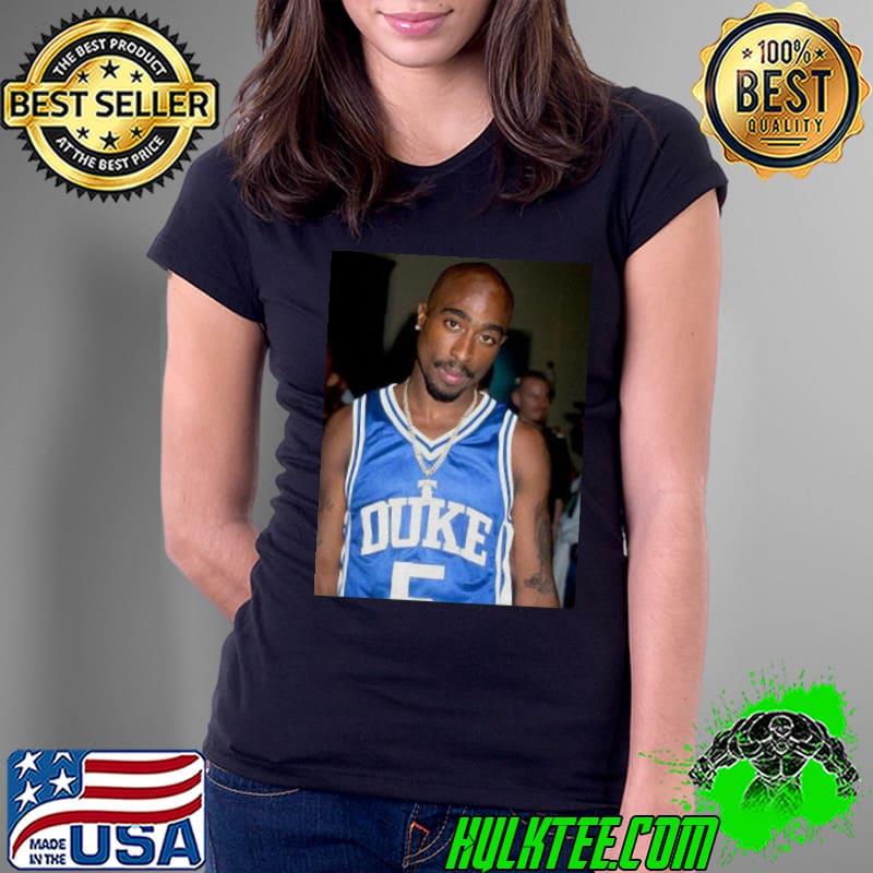 Nice 08 Rapper Tupac Shakur Basketball Blue Devils Shirt Ladies Tee Nice 08 Rapper Tupac Shakur Basketball Blue Devils Shirt Ladies Tee