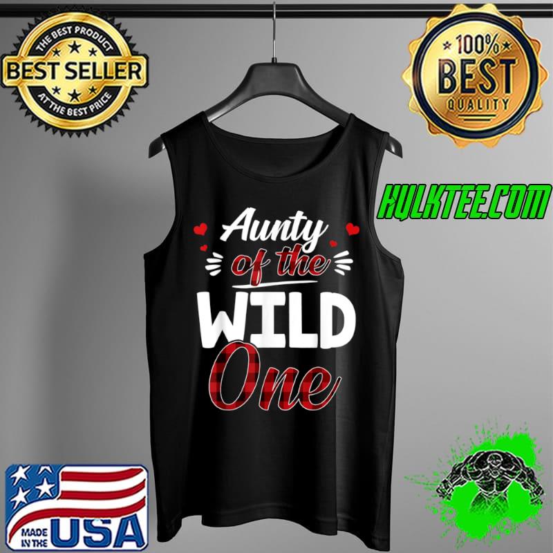 Nice Aunty of the Wild One Buffalo Plaid Lumberjack T Shirt Tank Top Nice Aunty of the Wild One Buffalo Plaid Lumberjack T Shirt Tank Top