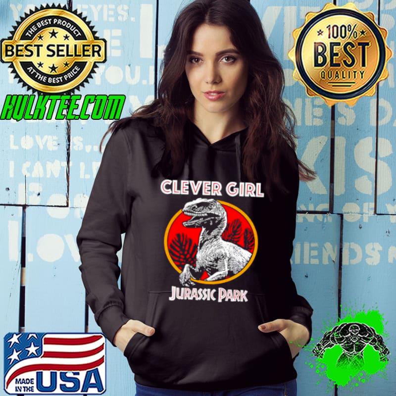 Nice Cleveer girl jurassic park Hoodie Nice Cleveer girl jurassic park Hoodie