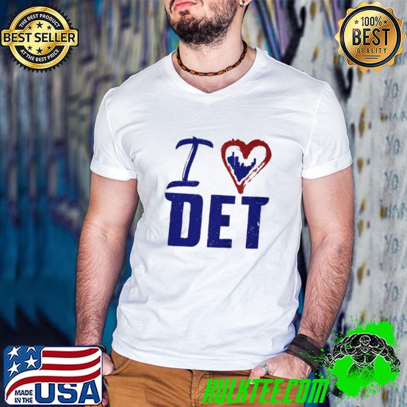 Nice Detroit pistons I love det shirt