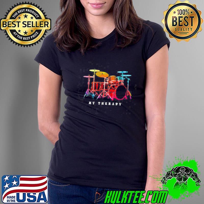 Nice Drumming Retro Drum My Therapy Shirt Ladies Tee Nice Drumming Retro Drum My Therapy Shirt Ladies Tee