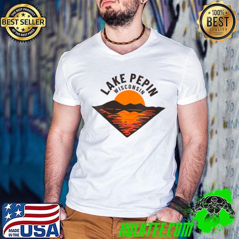 Nice Lake Pepin Wisconsin T-Shirt Nice Lake Pepin Wisconsin T-Shirt