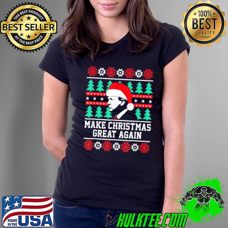 Nice Trump Make Christmas 2022 Great Again T-Shirt Ladies Tee Nice Trump Make Christmas 2022 Great Again T-Shirt Ladies Tee