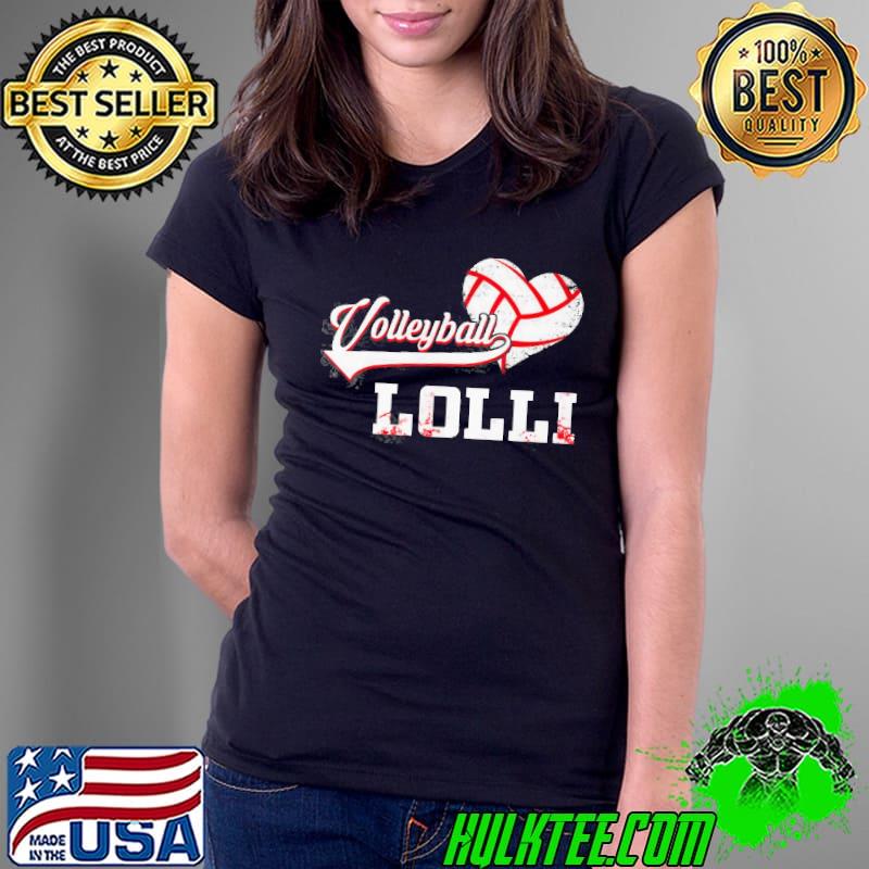 Nice Volleyball Lolli Heart Shirt Ladies Tee Nice Volleyball Lolli Heart Shirt Ladies Tee