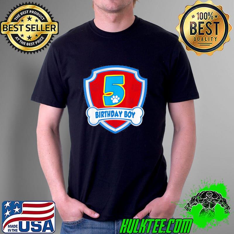 Official 5th Birthday Boy 5 Years Old Patrol Dogs Paw Shirt Unisex Official 5th Birthday Boy 5 Years Old Patrol Dogs Paw Shirt Unisex