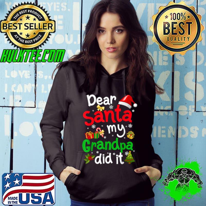Official Family Funny Dear Santa My Grandpa Did It Christmas Pajama T Shirt