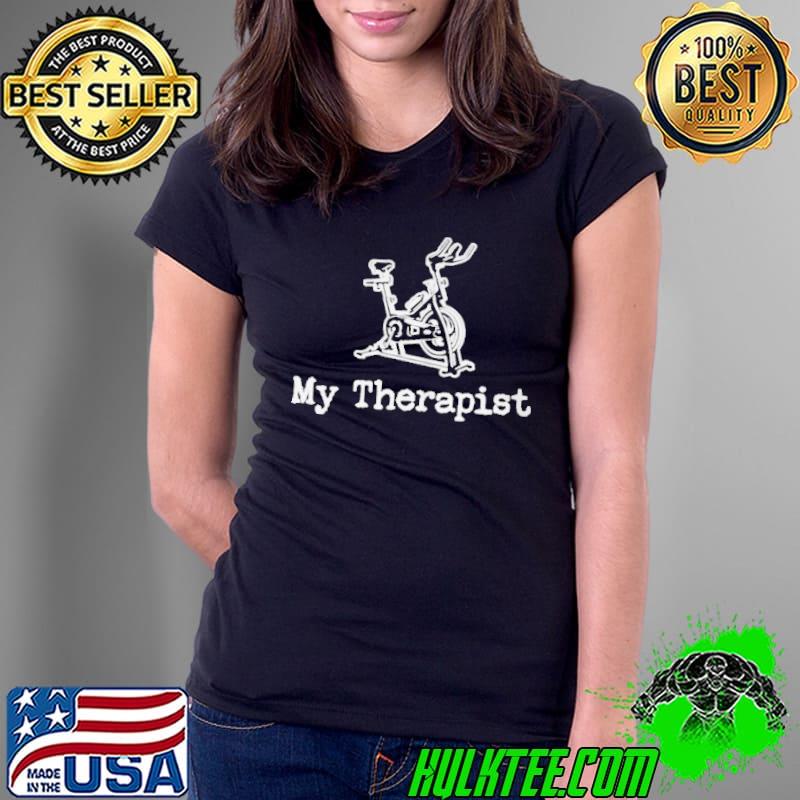 Official Fitness gym my therapist Ladies Tee Official Fitness gym my therapist Ladies Tee