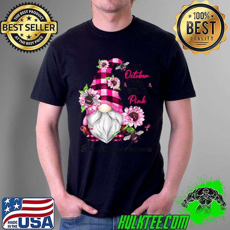 Official Gnome In October We Wear Pink Breast Cancer Awareness T Shirt Unisex Official Gnome In October We Wear Pink Breast Cancer Awareness T Shirt Unisex