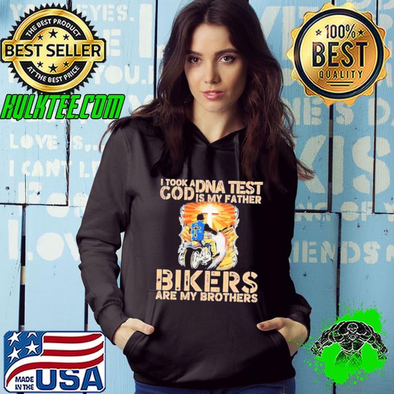 Official God Is My Father Bikers Are My Brothers Unisex T-Shirt