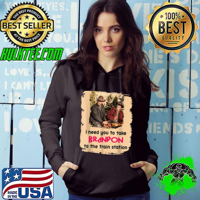 Official I Need You To Take Brandon To The Train Station T-Shirt