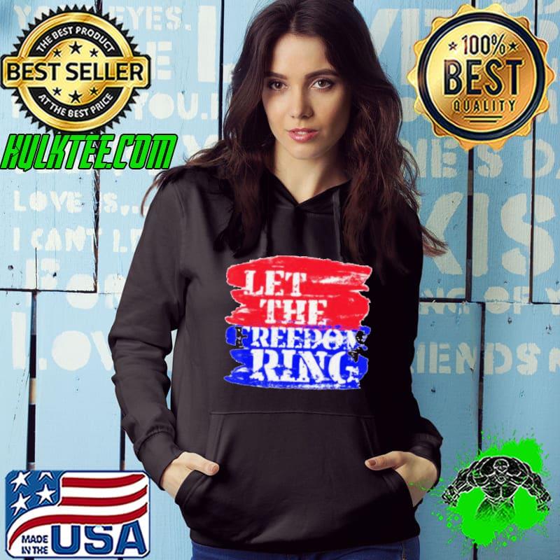Official Let The Freedom Ring Patriotic Unisex T-Shirt