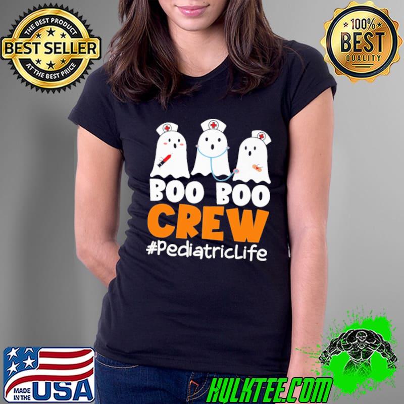 Official Pediatrics Boo Boo Crew Shirt Ladies Tee Official Pediatrics Boo Boo Crew Shirt Ladies Tee