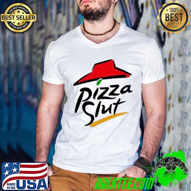 Official Pizza Slut Food shirt