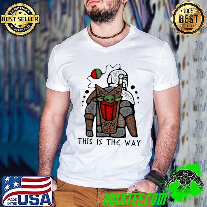 Official This Is The Way Shirt