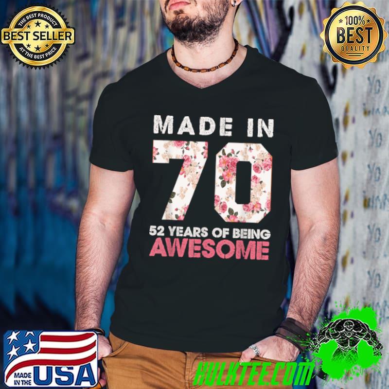 Official Vintage Floral 52 Years Old 52nd Birthday Girl Born in 1970 T Shirt