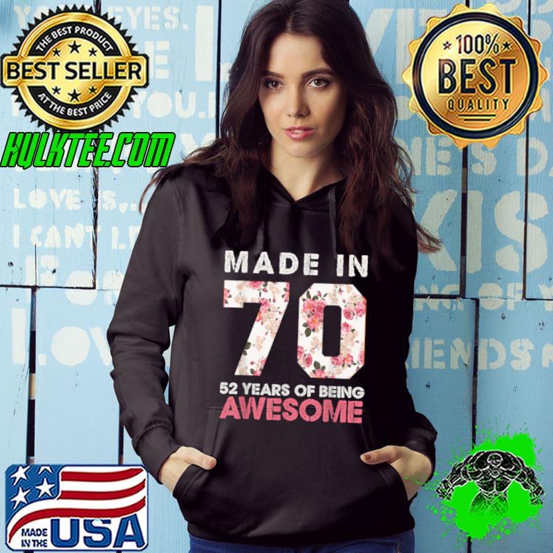 Official Vintage Floral 52 Years Old 52nd Birthday Girl Born in 1970 T Shirt Hoodie Official Vintage Floral 52 Years Old 52nd Birthday Girl Born in 1970 T Shirt Hoodie