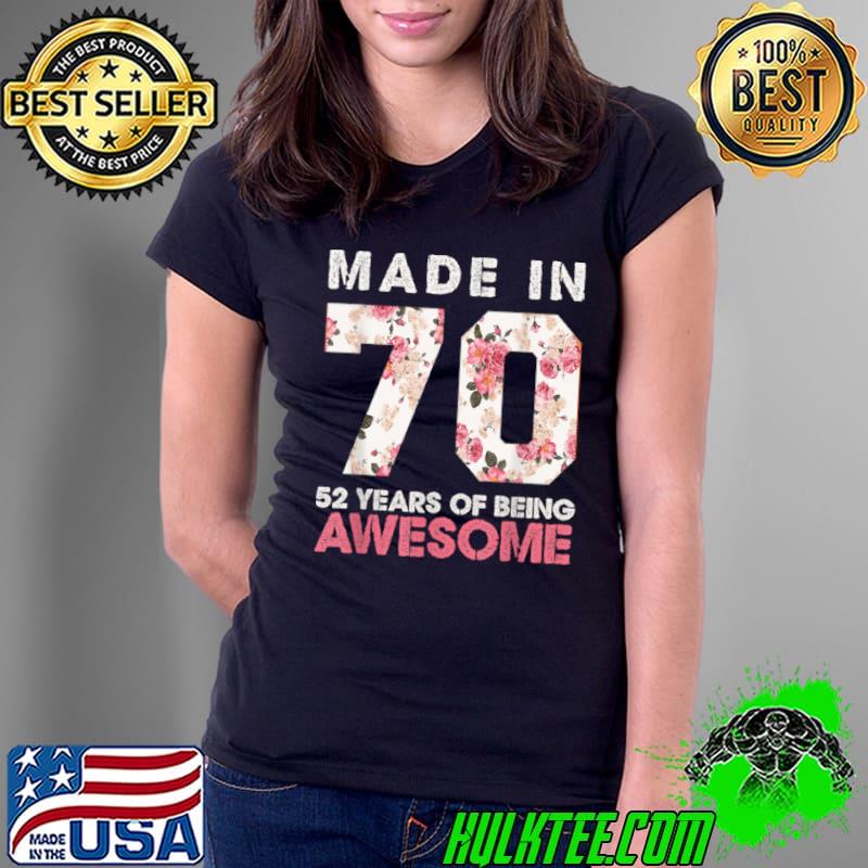 Official Vintage Floral 52 Years Old 52nd Birthday Girl Born in 1970 T Shirt Ladies Tee Official Vintage Floral 52 Years Old 52nd Birthday Girl Born in 1970 T Shirt Ladies Tee
