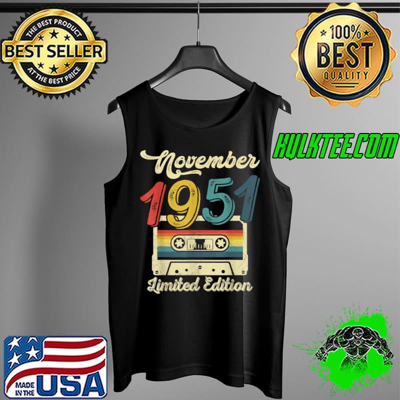 Official Vintage November 1951 Cassette 70th Birthday Decorations T Shirt Tank Top Official Vintage November 1951 Cassette 70th Birthday Decorations T Shirt Tank Top