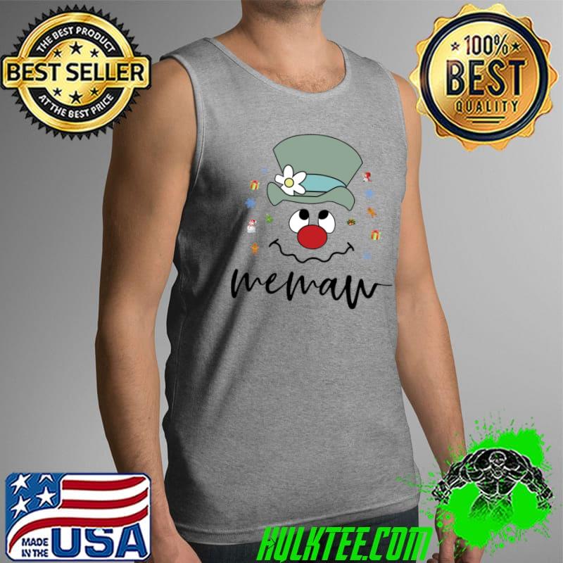 Original Christmas Memaw Funny Snowman Face Personalized Granny T- Tank Top Original Christmas Memaw Funny Snowman Face Personalized Granny T- Tank Top