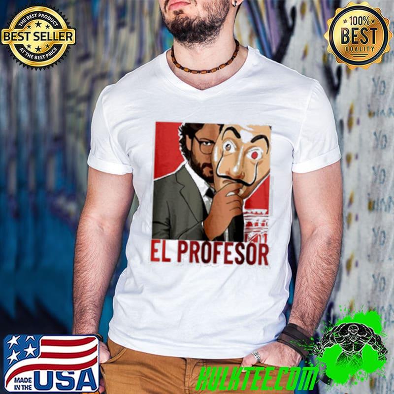 Original El Professor Mask shirt