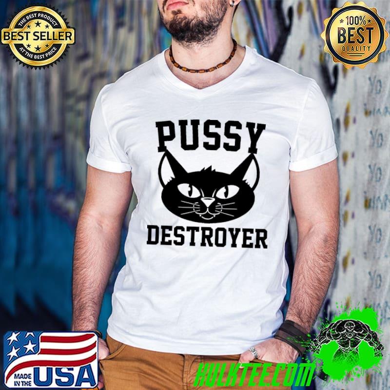 Original Pussy Destroyer Funny Black Cat Unisex T-Shirt