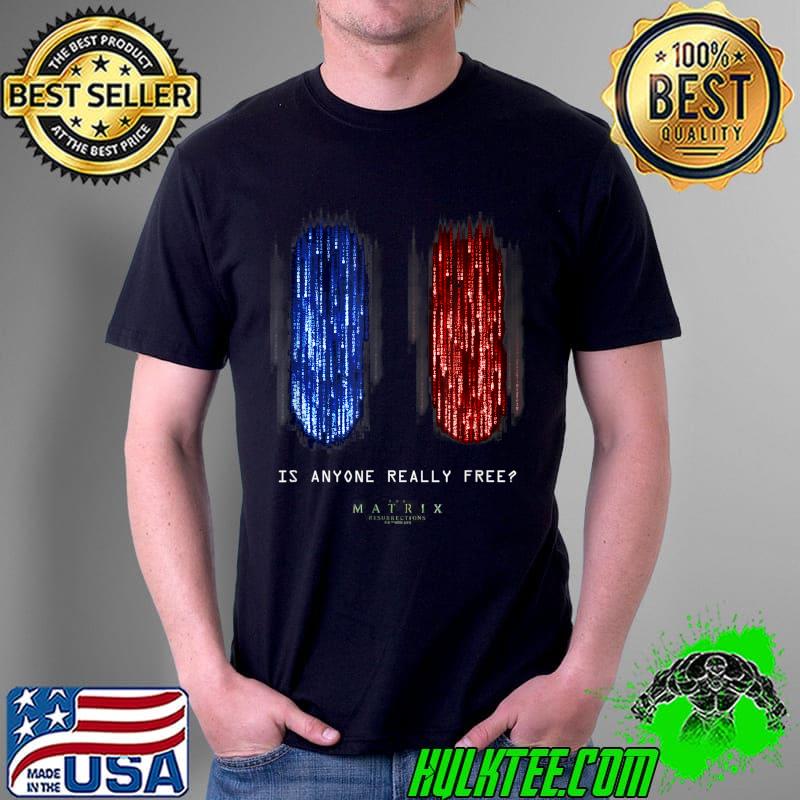 Original The Matrix Resurrections Red Versus Blue Pill Poster T-Shirt Unisex Original The Matrix Resurrections Red Versus Blue Pill Poster T-Shirt Unisex
