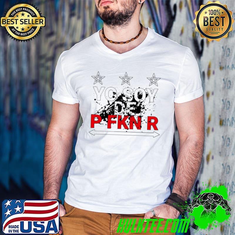 Original Yo Soy De P Fkn R Bad Bunny Unisex T-Shirt