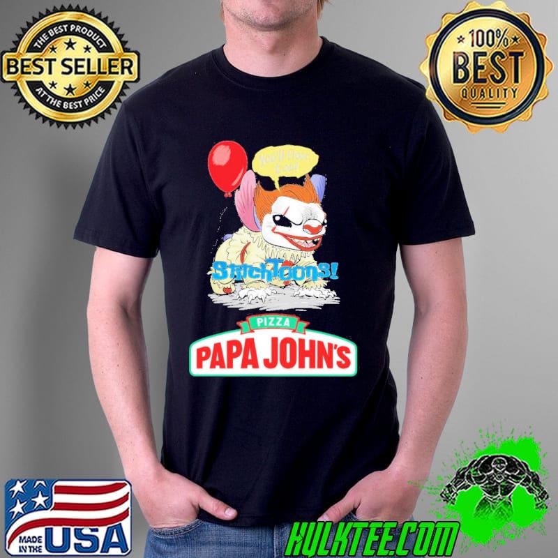 Pennywise Stitch Toons you’ll float too Pizza Papa John’s Unisex Pennywise Stitch Toons you’ll float too Pizza Papa John’s Unisex