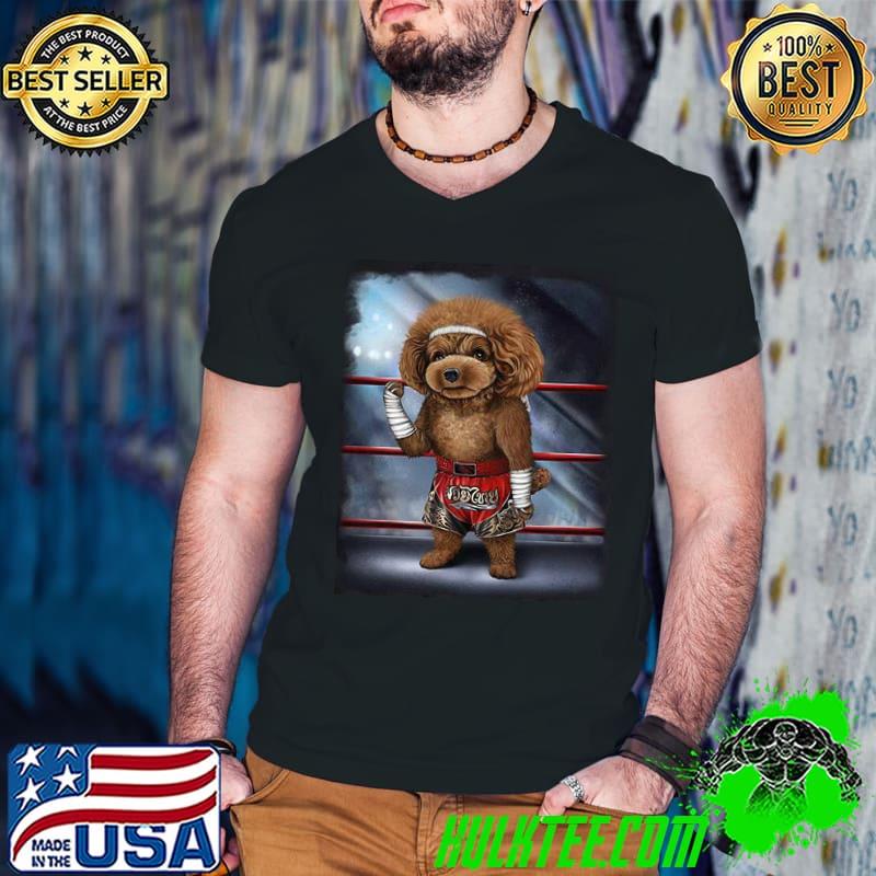 Poodle Dog as Muay Thai MMA Champion Shirt