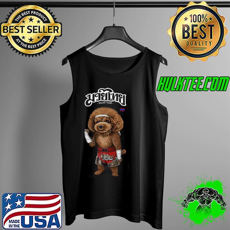 Poodle Dog as Muay Thai Shirt Tank Top Poodle Dog as Muay Thai Shirt Tank Top