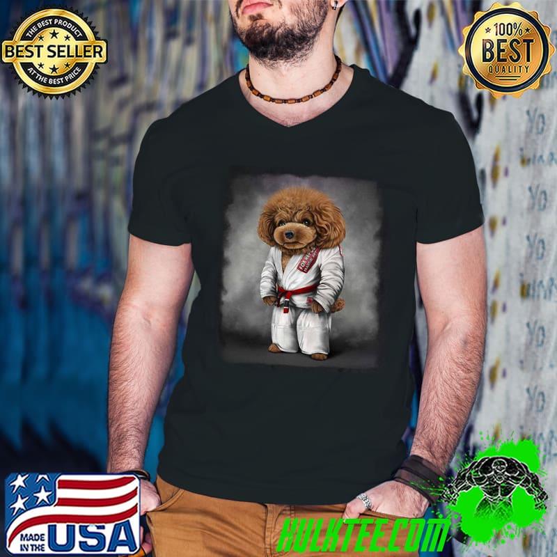 Poodle Dog Martial Art Champion White Shirt