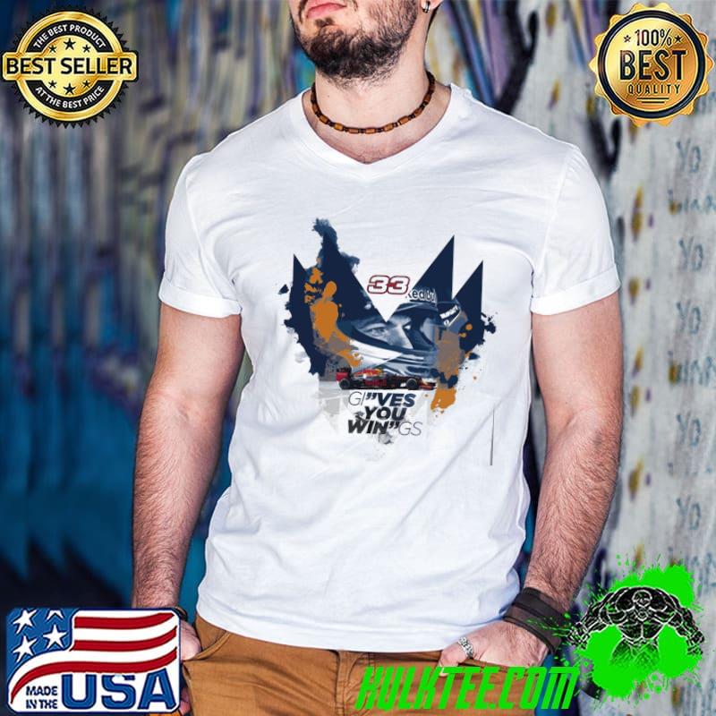 Premium 33 Max Verstappen Give You Win Shirt
