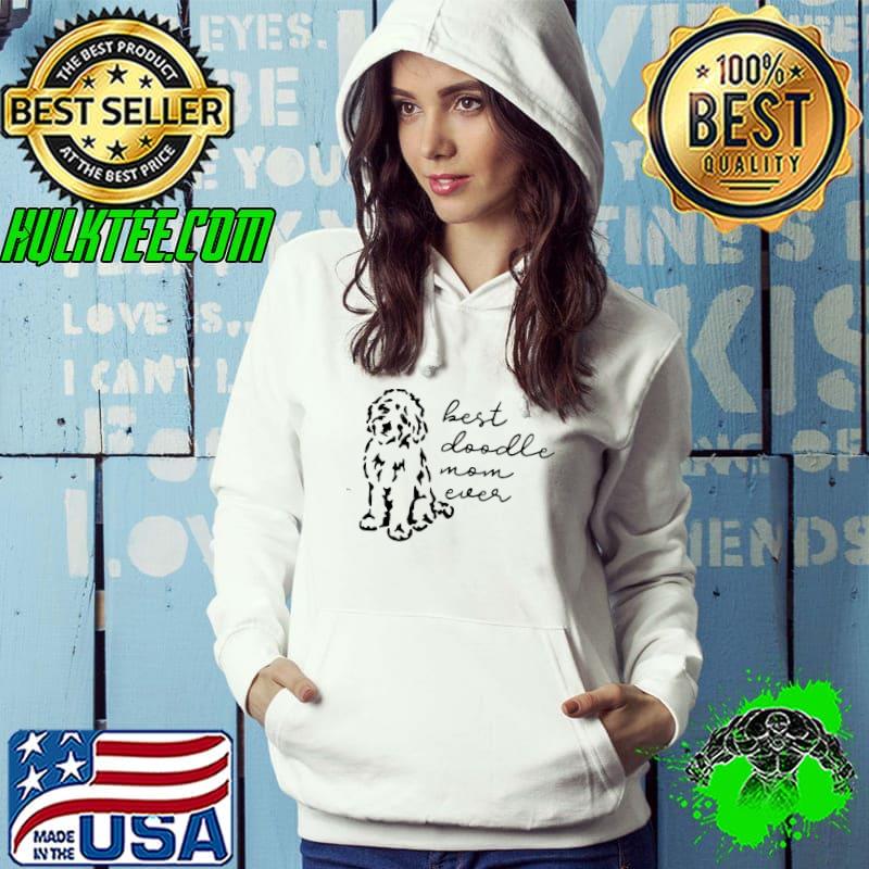 Premium Best Doodle Mom Ever Shirt