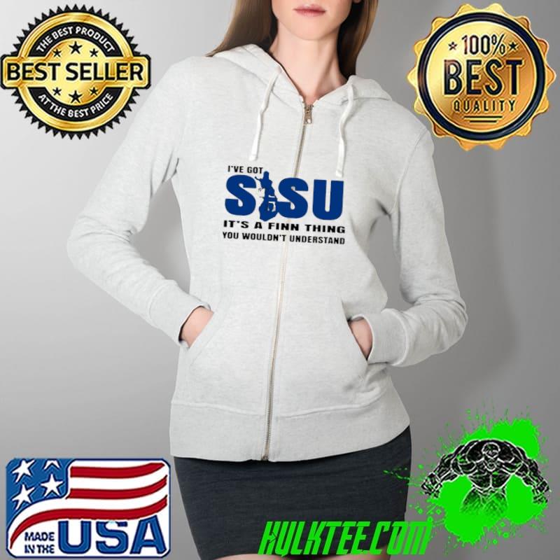 Premium Finland Sisu I’ve Got Sisu It’s A Finn Thing You Wouldn’t Understand Shirt Full Zip Hooded Premium Finland Sisu I’ve Got Sisu It’s A Finn Thing You Wouldn’t Understand Shirt Full Zip Hooded